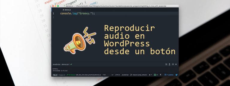 Reproducir audio en WordPress desde un botón