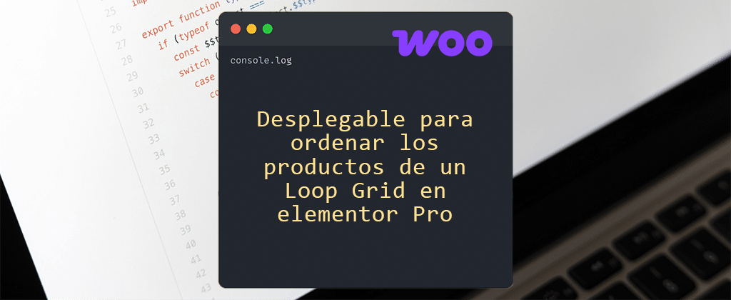 Ordenación de productos para Loop Grid